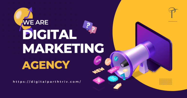 Digital Marketing Agency – Digital Parthtriv